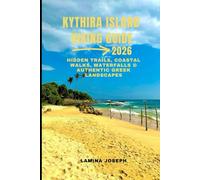 KYTHIRA ISLAND HIKING GUIDE 2026: HIDDEN TRAILS, COASTAL WALKS, WATERFALLS & AUTHENTIC GREEK LANDSCAPES: 34