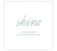 Kyu, Kim Sung - Shine (1st Solo Concert Live)