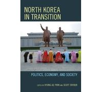 Kyung-Ae Park North Korea in Transition (Copertina rigida)
