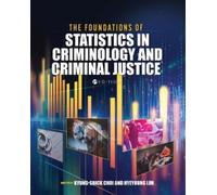 Kyung-shick Cho The Foundations of Statistics in Criminology and Cr (Tascabile)