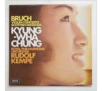 Kyung-Wha Chung - Bruch: Violin Concerto / Scottish Fantasia (Kempe)