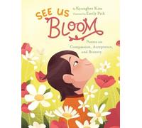Kyunghee Kim See Us Bloom (Tascabile)