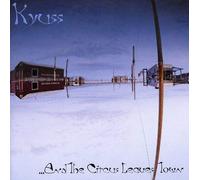 Kyuss - ...And The Circus Leaves Town [CD]