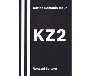 KZ2 [Paperback] [Jan 25, 2023] Romanin Jacur, Davide and Isnenghi, Mario
