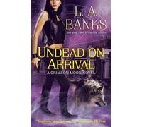 L A Banks Undead on Arrival (Tascabile)