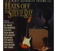 L.A. Blues Authority - Vol. 3-Hats Off To Stevie Ray