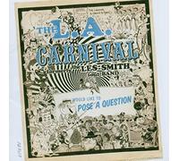 L.A.Carnival The - Would Like To Pose A Question