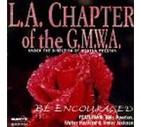 L.a.Chapter-Gospel Music Work - Be Encouraged