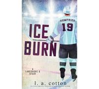 L a Cotton Ice Burn (Tascabile)