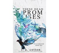 L a Cotton These Dead Promises (Tascabile) Darling Hill