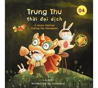L a Dinh Trung Thu thời đại dịch (Tascabile)