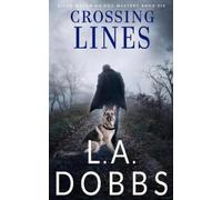 L a Dobbs Crossing Lines (Tascabile)