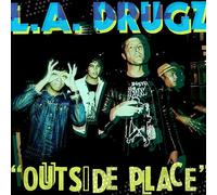 L.A. Drugz Outside Place (Vinyl LP) 12" Single