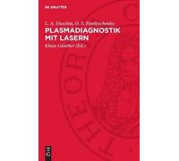 L A Duschin O S Pawlitschenko Plasmadiagnostik mit Lasern (Copertina rigida)