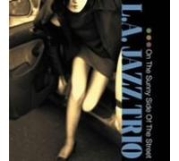 L.a.Jazz Trio - Akarui Omote Doori de