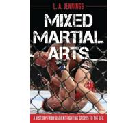 L.A. Jennings Mixed Martial Arts (Tascabile)