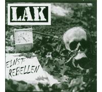 L.a.K. - Einst Rebellen