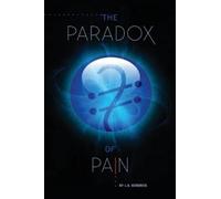 L a Kendrick The Paradox of Pain (Tascabile)