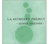 L. a. Keyboard Project - Joined Together
