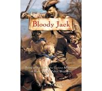 L A Meyer Bloody Jack (Tascabile) Bloody Jack Adventures