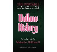 L a Rollins Outlaw History (Tascabile)