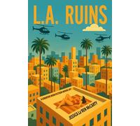 L.A. RUINS