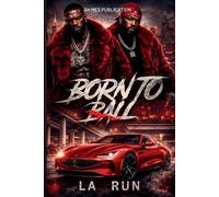L A Run Born to Ball (Tascabile)