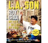 L.A. Son: My Life, My City, My Food