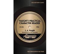 L a Vaught Vaught's Practical Character Reader (Tascabile)