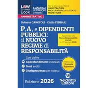L(a)w content book. I manuali superiori tematici. P.A. e dipendenti 2026 per il Concorso di Magistratura e per i concorsi superiori di Procuratore dello stato, Prefetto e Commissario di Polizia. C...