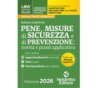 L(a)w content book. I manuali superiori tematici. Pene, misure di sicurezza e pr