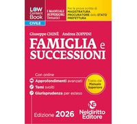 L(a)w Content. Manuali superiori tematici. Famiglia e successioni per il concorso di magistratura e per i concorsi superiori di procuratore dello stato, prefetto e commissario di polizia