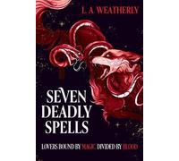 L.A. Weatherly Kindred Trilogy: Seven De (Copertina rigida) (PRESALE 05/11/2026)