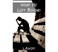 L a Witt What He Left Behind (Tascabile)