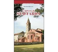 L' abbazia di Staffarda. Ediz. illustrata