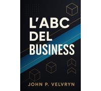 L’ABC del BUSINESS