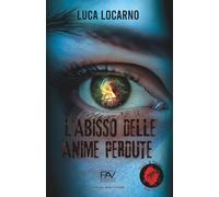 L’ABISSO DELLE ANIME PERDUTE