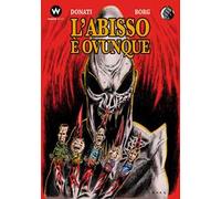 L' abisso è ovunque