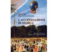 L' accentuazione in musica. Metrica classica e norme sette-ottocentesche