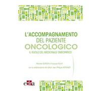 L' accompagnamento del paziente oncologico. Il ruolo del medicinale omeopatico