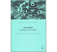 L' acqua nei codici. Raccolta commentata di leggi, trattati, sentenze