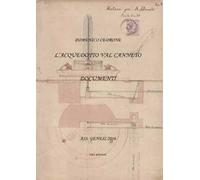 L' acquedotto Val Canneto. Documenti