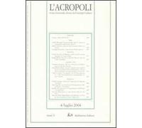 L' acropoli (2004). Vol. 4