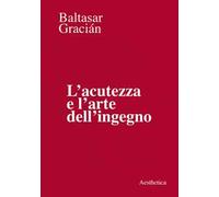 L' acutezza e l'arte dell'ingegno