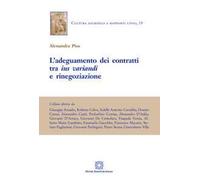 Adeguamento Dei Contratti Tra Ius Variandi E Rinegoziazione