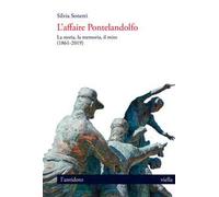 L' affaire Pontelandolfo. La storia, la memoria, il mito (1861-2019)
