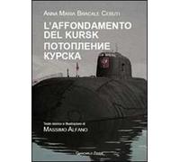 L' affondamento del Kursk