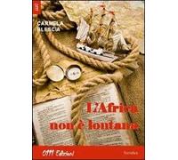 L' Africa non è lontana