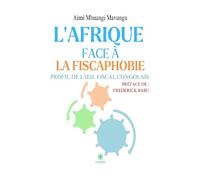 L’Afrique face à la fiscaphobie - Profil de l’œil fiscal congolais: Profil de l'oeil fiscal congolais