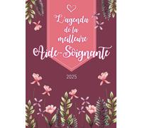 L’agenda de la meilleure Aide-Soignante 2025: Planner Semainier | Calendrier de Novembre 2024 à Décembre 2025 | Format A5 | 128 pages | Cadeau personnalisé pour la plus formidable des femmes